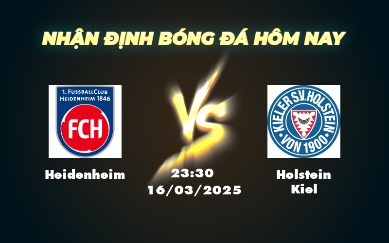 Nhận định soi kèo Heidenheim vs Holstein Kiel Cuộc chiến trụ hạng căng thẳng tại Bundesliga 1 heidenheim holstein kiel 16 03 bundesliga