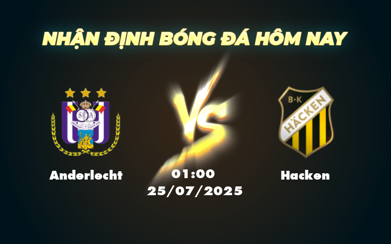 Nhận định soi kèo Anderlecht vs Hacken Cân tài cân sức tại đấu trường C2 1 anderlecht hacken 25 07 c2