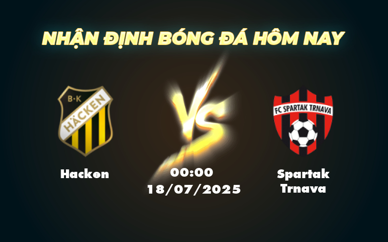 Nhận định soi kèo Hacken vs Spartak Trnava Bước đệm cho chiến thắng rực rỡ 1 hacken spartak trnava 18 07 c2