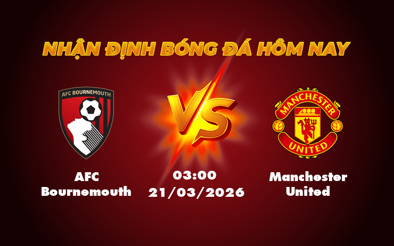 Nhận định trước trận AFC Bournemouth vs Manchester United Quỷ đỏ giữ vững phong độ 1 afc bournemouth manchester united 21 03 ngoai hang anh