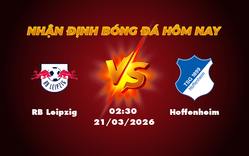 Nhận định RB Leipzig vs Hoffenheim Cuộc đối đầu kịch tính tại Bundesliga 1 rb leipzig hoffenheim 21 03 bundesliga